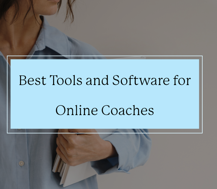 Virtual Coaching Software Best Tools and Software for Online Coaches